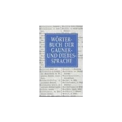 W�rterbuch der Gauner- und Diebessprache