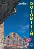  : Dolomiten. Kletterf&uuml;hrer
