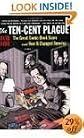 The Ten-Cent Plague 1st (first) edition Text Only