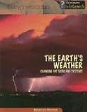 21T0Y8T08PL. SL160  The Earths Climate: Changing Patterns and Systems (Earths Processes)