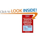 A First Course in the Numerical Analysis of Differential Equations (Cambridge Texts in Applied Mathematics)