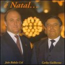 Natal - Carlos Guilherme, Joao Balula Ciel