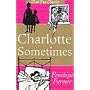 Charlotte Sometimes (Red Fox Classics)