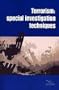 Terrorism: Special Investigation Techniques