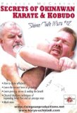Secrets of Okinawan Karate & Kobudo Shime Tuite Waza