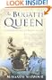 The Bugatti Queen: In Search of a Motor-Racing Legend