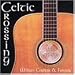 Celtic Crossing