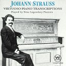 cover of Johann Strauss: Virtuoso Piano Transcriptions