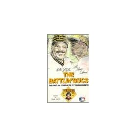 Battlin' Bucs: The First 100 Years of the Pittsburgh Pirates [VHS]