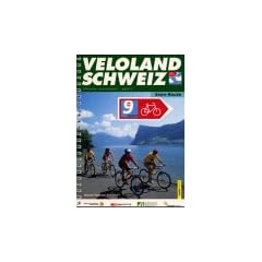Veloland Schweiz 9. Seen-Route. Offizieller Routenf�hrer
