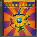 Review Various Artists  / The Best Dance Album in the World...Ever Vol.3