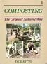 Composting: The Organic Natural Way