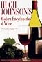 Hugh Johnson's Modern Encyclopedia of Wine