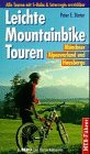 Cover image : Leichte Mountainbike Touren. MTB- Fuehrer. Muenchner Alpenvorland und Hausberge