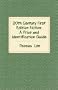 20th Century First Edition Fiction: A Price and Identification Guide--The Complete Guide for Collectors of Used Books