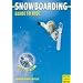Snowboarding. Guide to Ride
