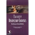 Thirty Discipleship Exercises: A Pathway to Christian Maturity (A Bible Study for Small Groups and Personal Ministry) by Charlie Riggs