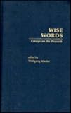 Wise words : essays on the proverb