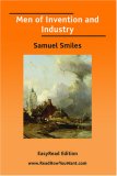 Men of Invention and Industry  [EasyRead Edition]