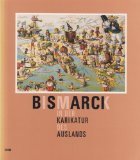 Bismarck in der Karikatur des Auslandes