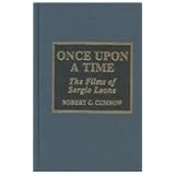 once upon a time the films of sergio leone