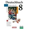 Deutschbuch - Gymnasium - Allgemeine Ausgabe: 8. Schuljahr - Arbeitsheft mit L�sungen und �bungs-CD-ROM