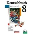 Deutschbuch - Gymnasium - Allgemeine Ausgabe: 8. Schuljahr - Arbeitsheft mit L�sungen und �bungs-CD-ROM