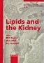 Lipids and the Kidney (Contributions to Nephrology)