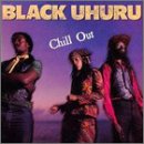 Review Black Uhuru  / Chill Out