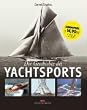 Die Geschichte des Yachtsports