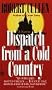 Dispatch from a Cold Country