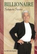 Billionaire Secrets to Success