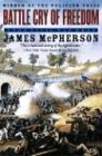 Battle Cry of Freedom: The Civil War Era (019516895X) by McPherson, James M.