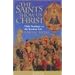 The Saints Show Us Christ: Daily Readings on the Spiritual Life