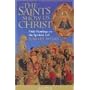 The Saints Show Us Christ: Daily Readings on the Spiritual Life