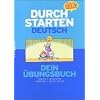 Durchstarten - Deutsch - Neubearbeitung: 5. Schuljahr - Dein �bungsbuch: �bungsbuch mit L�sungen