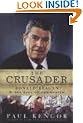 The Crusader: Ronald Reagan and the Fall of Communism