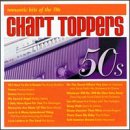 CD-Charts  Music : Chart Toppers: Romantic Hits of the 50s