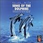 Song of the Dolphins