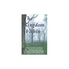 Kingdom Within: A Guide to the Spiritual Work of the Findhorn Community