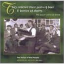 Voice of the People, Vol. 13: They Ordered Their Pints of Beer & Bottles of Sherry