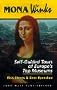 Mona Winks: Self-Guided Tours of Europe's Top Museums (3rd ed)