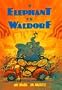 The Elephant at the Waldorf