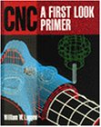 CNC: A First Look Primer