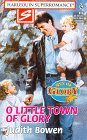 O Little Town of Glory: Men of Glory (Harlequin Superromance No. 814)