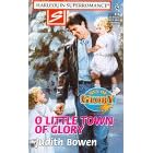 O Little Town of Glory: Men of Glory (Harlequin Superromance No. 814)