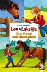 Lou und Lakritz. Ein Pony mit Dickkopf