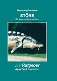 ST�RE (Acipenseriformes): Biologie und Aquakultur