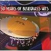 Vol. 4-50 Years of Bluegrass Hits