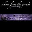 Echoes From the Ground